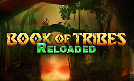 Новый слот Book Of Tribes Reloaded